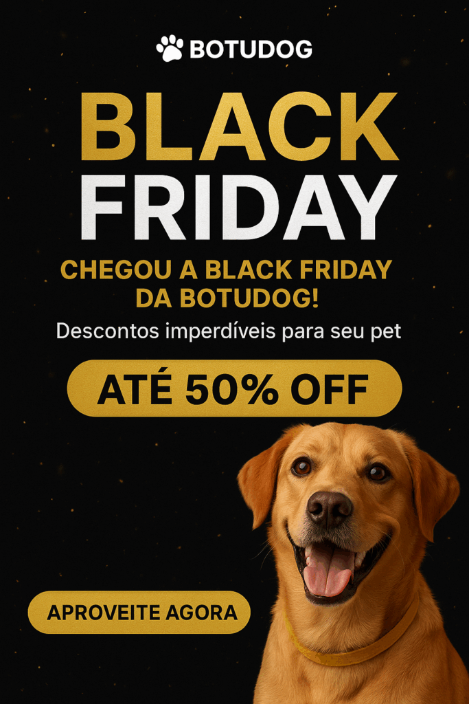 Black Friday na Botudog